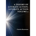 A Theory of Literate Action: Literate Action, Volume 2 - Paperback