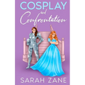 Cosplay and Confrontation - Paperback