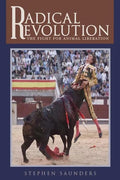 Radical Revolution: The fight for animal liberation - Paperback