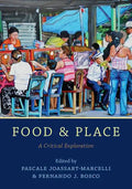 Food and Place: A Critical Exploration - Paperback