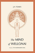 The Mind of Wellonai: Prelude to The Shapewalker's Song - Paperback