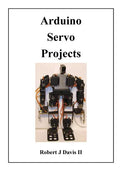 Arduino Servo Projects - Paperback