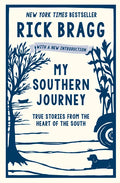 My Southern Journey: True Stories from the Heart of the South - Paperback