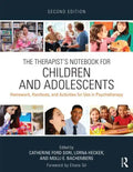 The Therapist's Notebook for Children and Adolescents: Homework, Handouts, and Activities for Use in Psychotherapy - Paperback