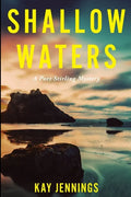 Shallow Waters: A Port Stirling Mystery - Paperback