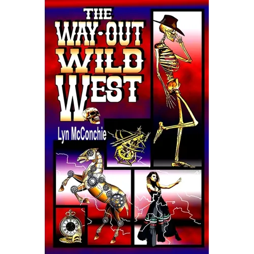 The Way-Out Wild West - Paperback