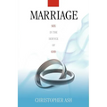 Marriage: Sex in the Service of God - Paperback