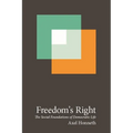Freedom's Right: The Social Foundations of Democratic Life - Paperback