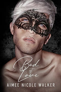 Bad at Love - Paperback