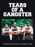 Tears of a Gangster - Paperback