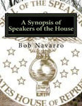 A Synopsis of Speakers of the House - Paperback