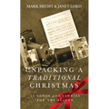 Unpacking a Traditional Christmas: 25 Songs and Stories for the Season - Paperback
