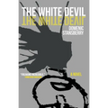 The White Devil - Paperback