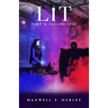 LiT: Part 2 - Falling Lite - Paperback