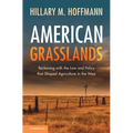 American Grasslands - Hardcover