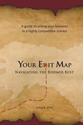 Your Exit Map: Navigating the Boomer Bust - Paperback