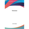 Totemism - Hardcover