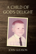 A Child of God's Delight - Paperback