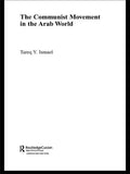 The Communist Movement in the Arab World - Paperback