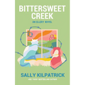 Bittersweet Creek - Paperback