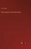 Some Aspects of the Greek Genius - Hardcover