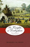 The Knights of Derbyshire: Pride and Prejudice Continues - Paperback