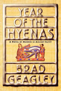 Year of the Hyenas: A Novel of Murder in Ancient Egypt - Paperback
