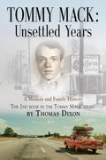Tommy Mack: Unsettled Years - Paperback