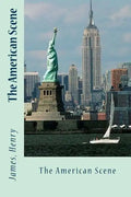 The American Scene - Paperback