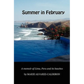 Summer in February: A Memoir of Lima, Peru and Its Beaches - Paperback