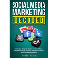Social Media Marketing Decoded - Paperback