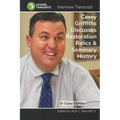 Casey Griffiths on Restoration Relics, LDS Seminary - Paperback