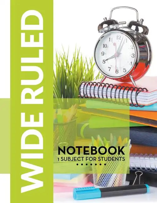 Wide Ruled Notebook - 1 Subject For Students - Paperback