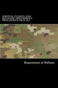 Survival, Evasion, and Recovery (Multiservice Procedures) FM 21-76-1: MCRP 3-02H, NWP 3-50.3, AFTTP(I) 3-2.26 June 1999 - Paperback