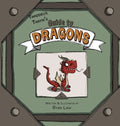 Thaddeus Thayn's Guide to Dragons - Hardcover