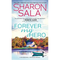 Forever My Hero - Paperback