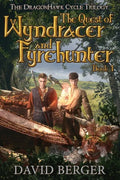 The Quest of Wyndracer and Fyrehunter: Book 1 - Paperback