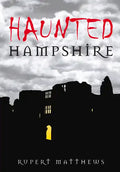 Haunted Hampshire - Paperback