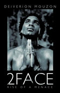 2face: Rise of a Menace - Paperback