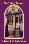 No Irish Need Apply - Paperback