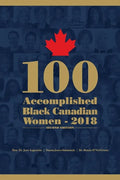 100 Accomplished Black Canadian Women 2018 - Paperback