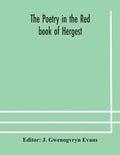 The poetry in the Red book of Hergest - Paperback