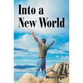 Into a New World - Paperback