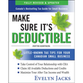 Make Sure It's Deductible: Little-Known Tax Tips for Your Canadian Small Business, Fifth Edition - Paperback