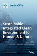 Sustainable Integrated Clean Environment for Human & Nature - Hardcover