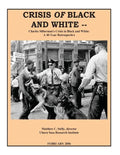 Crisis OF Black and White: Charles Silberman's Crisis in Black and White: A 40-Year Retrospective - Paperback