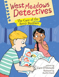 West Meadows Detectives: The Case of the Berry Burglars - Paperback
