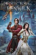 Protectors of Penwick (Rise of the Thrall Lord Book Two) - Paperback