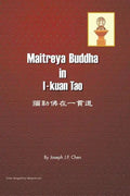 Maitreya Buddha in I-Kuan Tao - Paperback