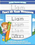 Letter Tracing for Kids Liam Trace my Name Workbook: Tracing Books for Kids ages 3 - 5 Pre-K & Kindergarten Practice Workbook - Paperback